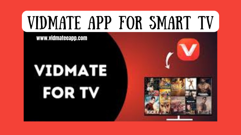 Vidmate for smart tv